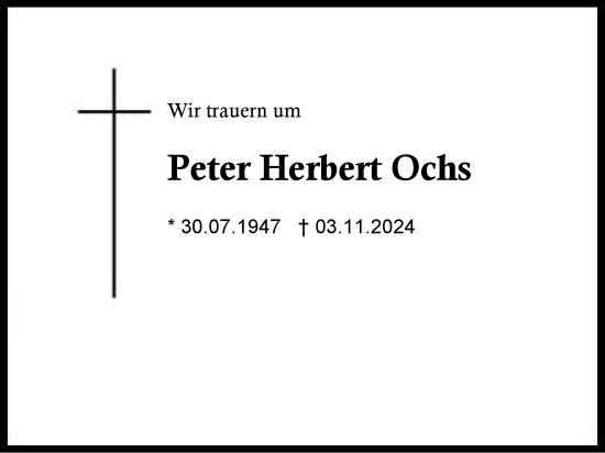 Traueranzeige von Peter Herbert Ochs von Region Chiemgau