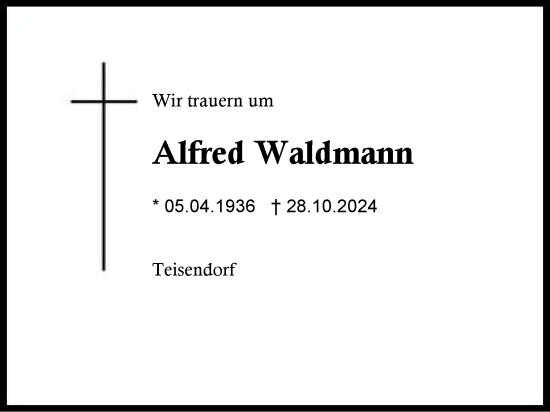 Traueranzeige von Alfred Waldmann von Region Berchtesgadener Land