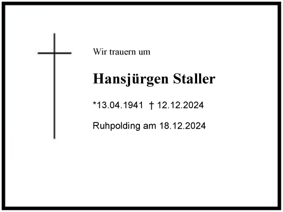 Traueranzeige von Hansjürgen Staller von Region Chiemgau