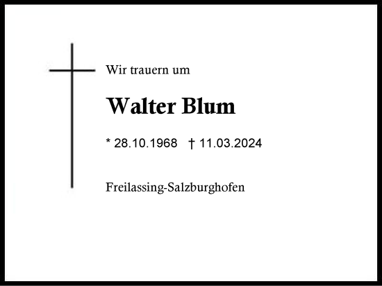 Traueranzeige von Walter Blum von Region Berchtesgadener Land