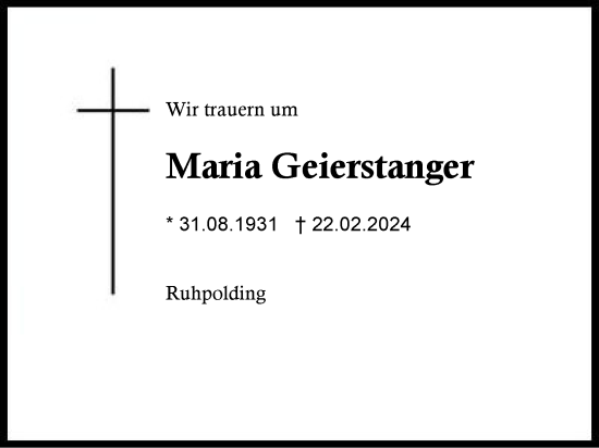 Traueranzeige von Maria Geierstanger von Region Chiemgau