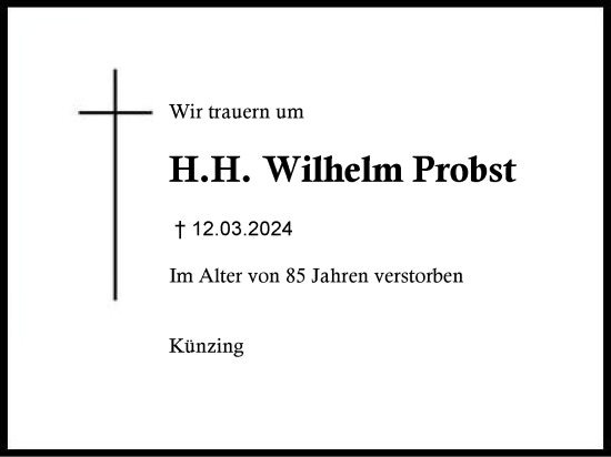 Traueranzeige von Wilhelm Probst von Region Berchtesgadener Land