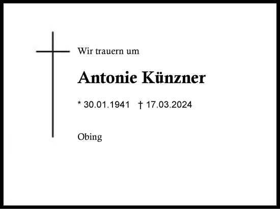 Traueranzeige von Antonie Künzner von Traunstein