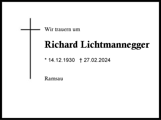 Traueranzeige von Richard Lichtmannegger von Region Chiemgau