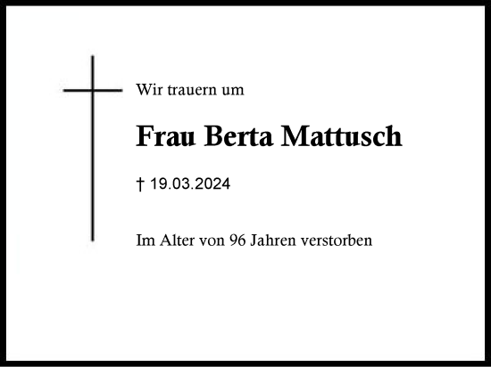 Traueranzeige von Berta Mattusch von Region Chiemgau