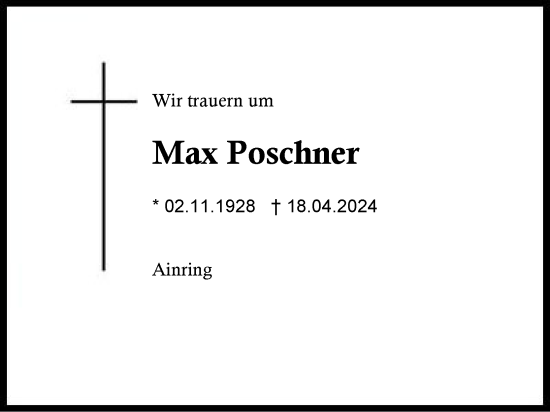 Traueranzeige von Max Poschner von Region Chiemgau