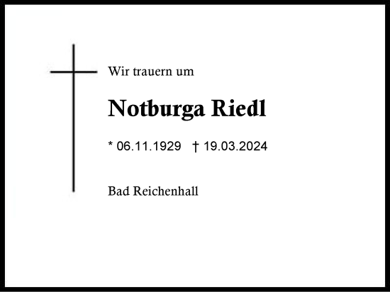 Traueranzeige von Notburga Riedl von Region Berchtesgadener Land