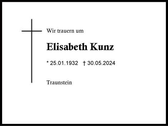 Traueranzeige von Elisabeth Kunz von Traunstein