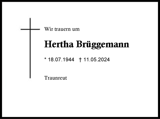 Traueranzeige von Hertha Brüggemann von Traunstein