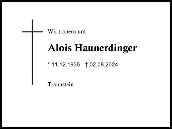 Traueranzeige von Alois Haunerdinger von Region Chiemgau