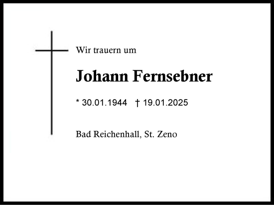 Traueranzeige von Johann Fernsebner von Region Berchtesgadener Land