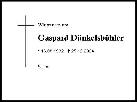 Traueranzeige von Gaspard Dünkelsbühler von Traunstein