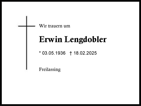 Traueranzeige von Erwin Lengdobler von Region Berchtesgadener Land