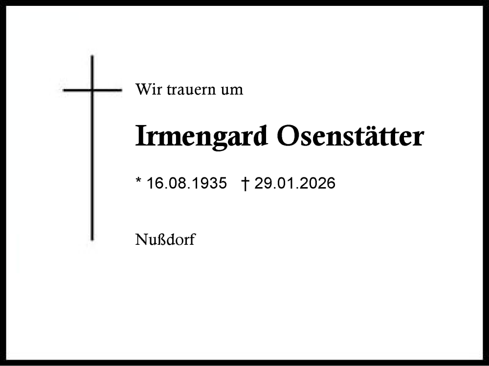  Traueranzeige für Irmengard Osenstätter vom 31.01.2026 aus Region Chiemgau