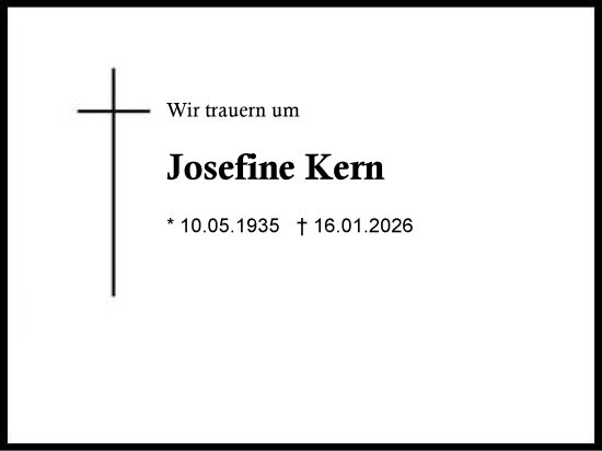 Traueranzeige von Josefine Kern von Region Chiemgau