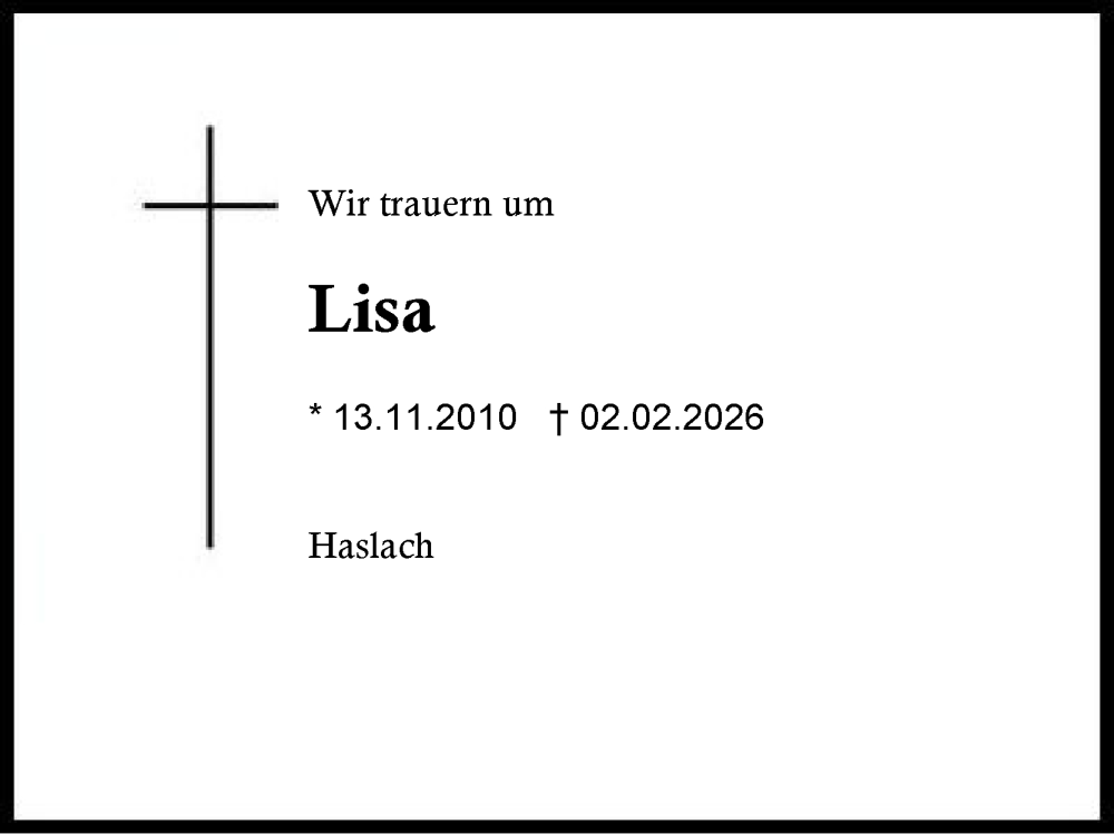  Traueranzeige für Lisa  vom 10.02.2026 aus Region Chiemgau