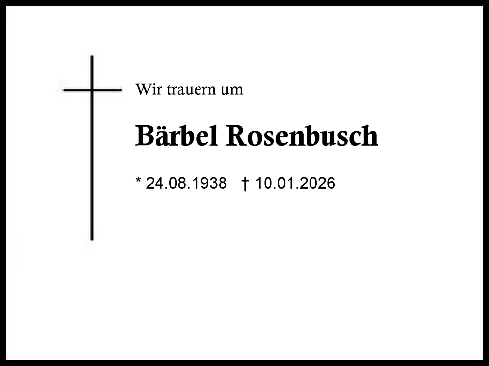  Traueranzeige für Bärbel Rosenbusch vom 08.02.2026 aus Region Berchtesgadener Land